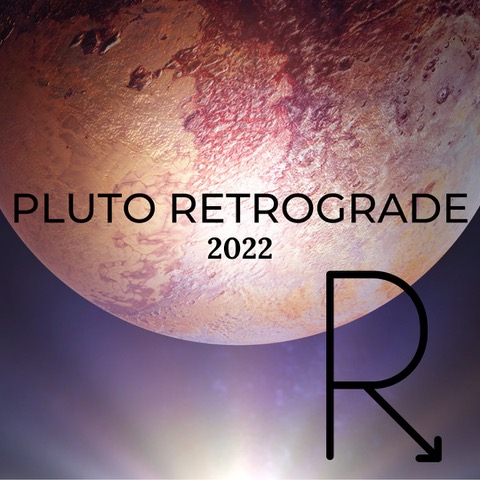 Pluto Retrograde In Capricorn From April 29 To October 7, 2022